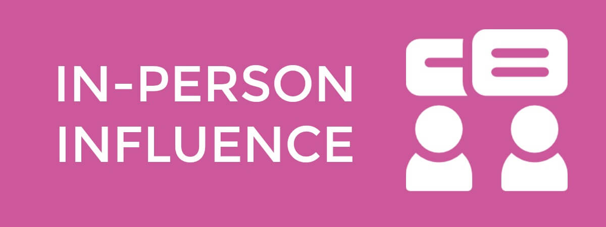 In-person influence
