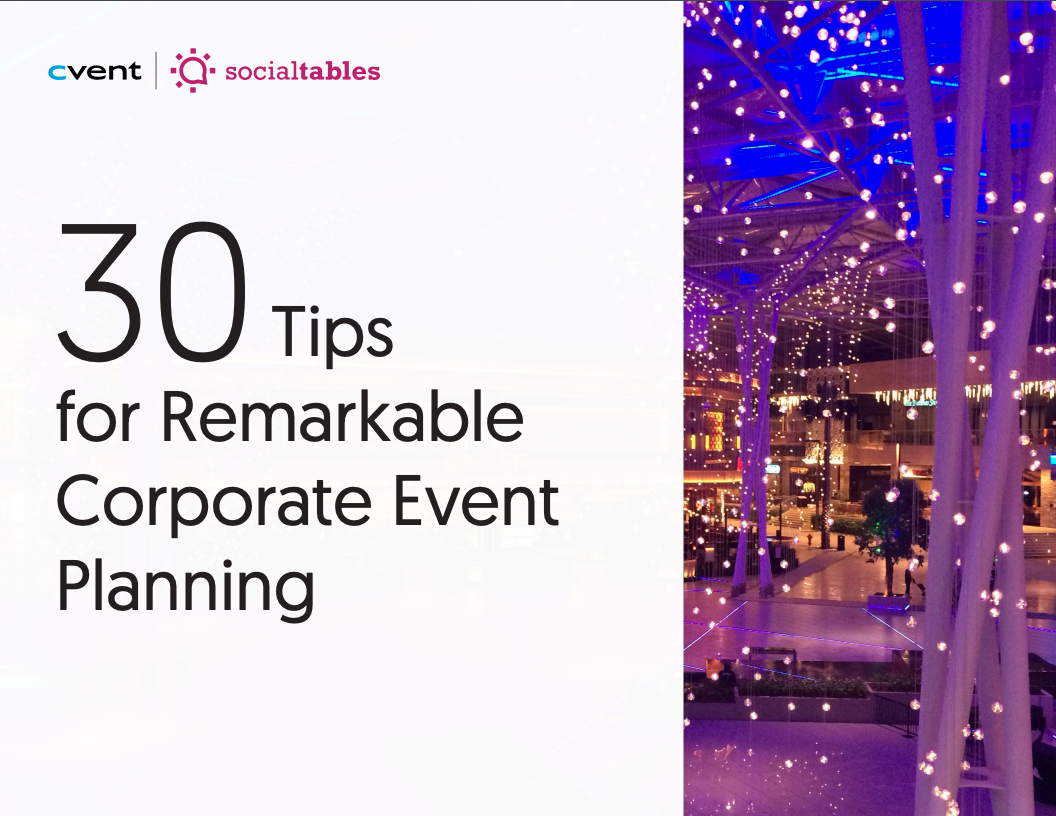 30 Tips for Remarkable Corporate Event Planning